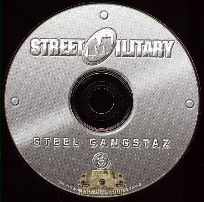 Street Military - Steel Gangstaz: 1st Press. CD | Rap Music Guide